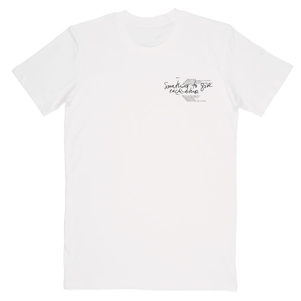 Something To Give Each Other T-Shirt